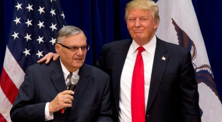 How a Court Ruling on Joe Arpaio Could Undermine Civil Rights and the Mueller Investigation
