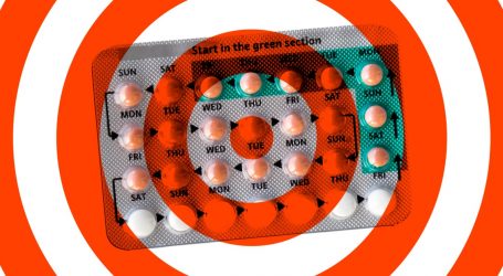 The Anti-Abortion Movement’s Next Target: Birth Control