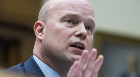 Grilled on Family Separations, Whitaker Responds, “I Appreciate Your Passion”