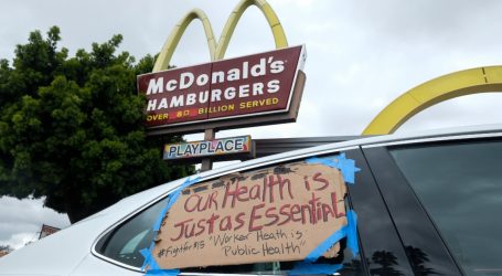 McDonald’s Workers File Complaints Demanding More Coronavirus Protections