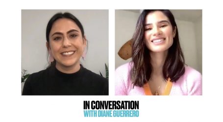 Diane Guerrero, of “Jane the Virgin” and “Orange Is the New Black,” in Conversation on COVID-19 and Immigration