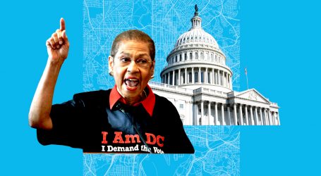 Eleanor Holmes Norton’s Long, Lonely Fight to Gain DC Voting Rights