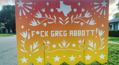 I Talked to the Guy Who Makes Papel Picado That Says “F*ck Greg Abbott”