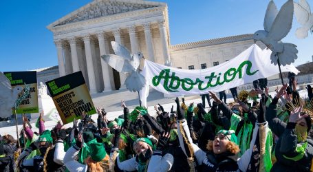 Report: A Leaked Supreme Court Opinion Signals the Justices Are About to Overturn Roe v. Wade