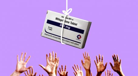 Abortion Pills Will Be Crucial in a Post-Roe World. But They’re Not the Magic Fix Many Think They Are.