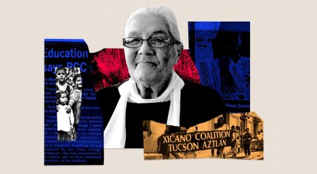 Ethnic Studies Faces Threats Again in Arizona. That Won’t Deter the Woman Who Helped Create It.